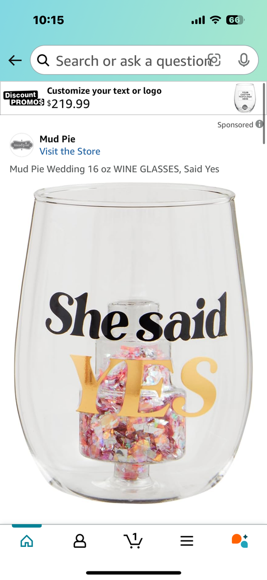 Mud Pie Wedding 16 oz WINE GLASSES, Said Yes